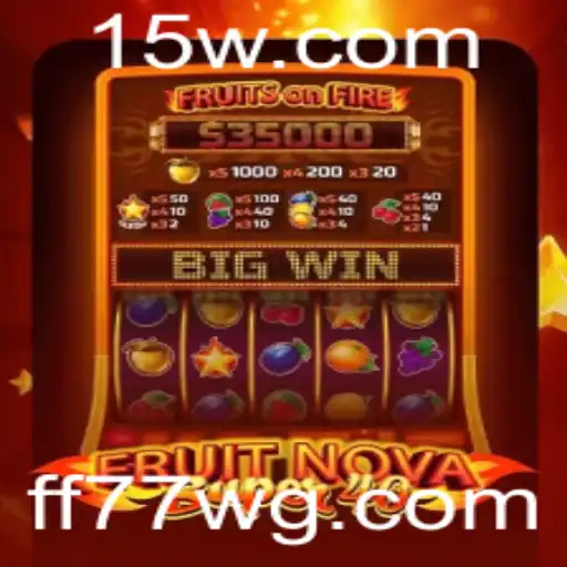 FruitNovaSuper40: Descubra o Universo Vibrante do Novo Jogo de Slots